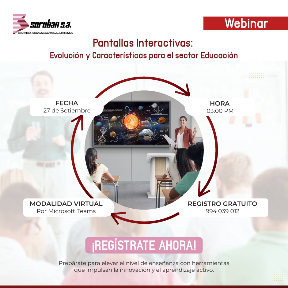 Webinar: Pantallas interactivas – Evolución y características para el sector Educación